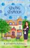 Sewing Suspicion: A Quilting Cozy Mystery (Quilting Cozy Mysteries Book 1)