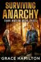 Surviving Anarchy (Dark Nation Book 3)