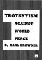 Trotskyism Against World Peace