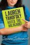 Lauren Yanofsky Hates the Holocaust