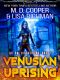 Venusian Uprising - A Military Hard Science Fiction Epic (Aeon 14 - The Sol Dissolution)