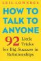 How to Talk to Anyone · 92 Little Tricks for Big Success in Relationships