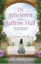 De geheimen van Saffron Hall