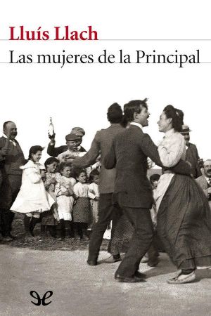 Las mujeres de la Principal