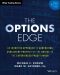 Trade Options, Make Money + Website, First Edition, An Intuitive Approach to Generating Consistent Profits for the Novice to the Experienced Practitioner