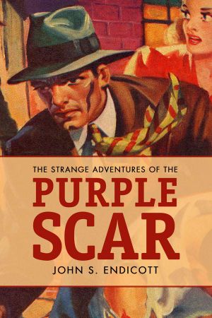 The Strange Adventures of the Purple Scar (Annotated)