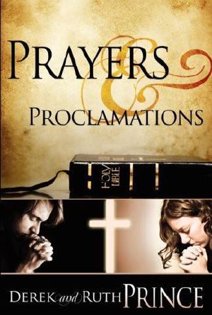 Prayers and Proclamations