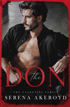 The Don: Part One of The Oath Duet: An Italian Mafia Romance (The Valentini Family Book 1)