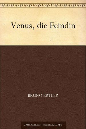 Venus, die Feindin