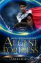 August Fortress (Kilenya Chronicles Book Three)