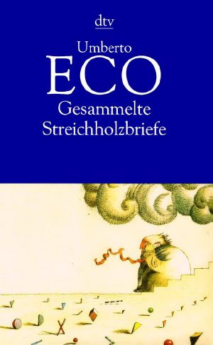 Gesammelte Streichholzbriefe