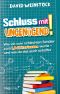 Schluss mit ungenügend! Wie ich vom schlechten Schüler zum 1,0-Abiturienten wurde