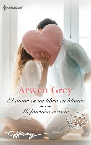 El amor es un libro en blanco--Mi paraíso eres tú