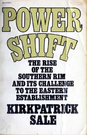 Power shift · the rise of the southern rim and its challenge to the Eastern establishment