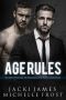 Age Rules · an Open Wounds and Breaking the Rules Crossover