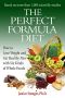 The Perfect Formula Diet · How to Lose Weight and Get Healthy Now with Six Kinds of Whole Foods