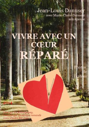 Vivre avec un coeur réparé