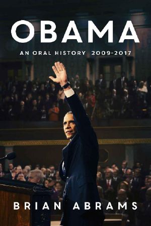 Obama · An Oral History