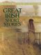 Great Irish Short Stories