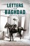 Letters From Baghdad