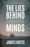 The Lies Behind Cambridge Minds