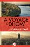 Voyage By Dhow