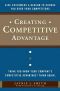 Creating Competitive Advantage · Give Customers a Reason to Choose You Over Your Competitors