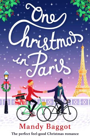 One Christmas in Paris · the Perfect Feel Good Christmas Romance