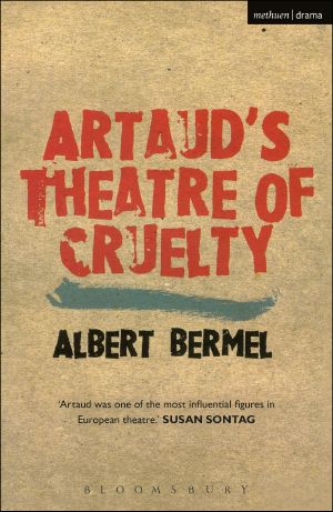 Artaud's Theatre of Cruelty