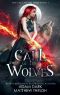 Call of the Wolves: A Paranormal Urban Fantasy Shapeshifter Romance (Call of the Wolf Book 1)