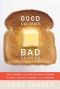 Good calories, bad calories · challenging the conventional wisdom on diet, weight control, and disease