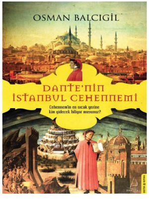 Dante'nin İstanbul Cehennemi