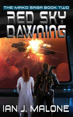 Red Sky Dawning (The Mako Saga Book 2)