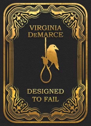 Designed to Fail