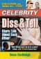 Celebrity Diss and Tell