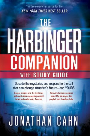 The Harbinger Companion With Study Guide · Decode the Mysteries and Respond to the Call That Can Change America's Futureand Yours