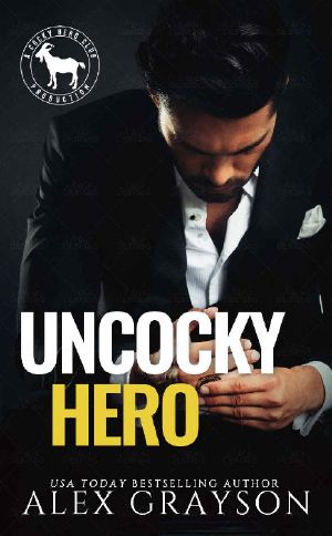 Uncocky Hero: A Hero Club Novel