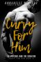 Curvy for Him: The Psychic and the Senator (Curvy for Him Series Book 9)