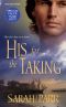 His For The Taking