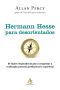 Hermann Hesse Para Desorientados