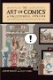 The Art of Comics · A Philosophical Approach (New Directions in Aesthetics)