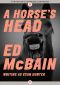 A Horse’s Head