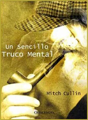 Un Sencillo Truco Mental