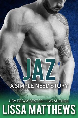 Jaz · A Simple Need Story