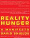 Reality Hunger · A Manifesto