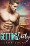 Geting Dirty: A BBW / Curvy Gril Romance (It's Raining Men)