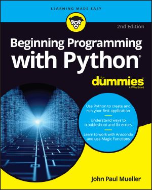 Beginning Programming with Python For Dummies · 2nd Edition