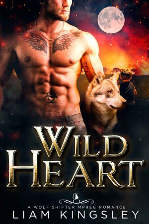 Wild Heart · A Wolf Shifter Mpreg Romance