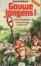 Gouwe jongens!