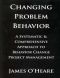 Changing Problem Behavior